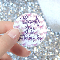 Butterfly Wishes: Purple & Pink - Kid's Birthday, Baby Shower  - Thank You for Fluttering By - 40 Stickers