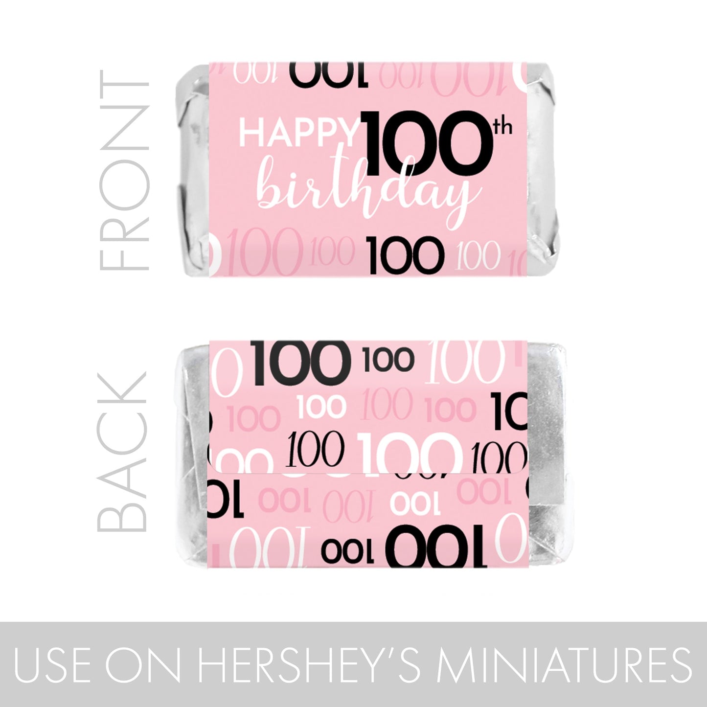 100th Hersheys Miniatures candy bar wrapper for 100th birthday